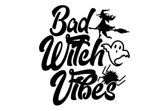 Bad Witch Vibes SVG: A Designer's Take on Spooky Style