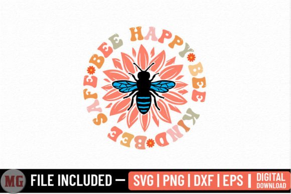 Bee Happy, Bee Kind, Bee Safe SVG Review