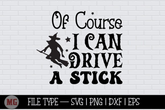 Of Course I Can Drive a Stick - SVG Review
