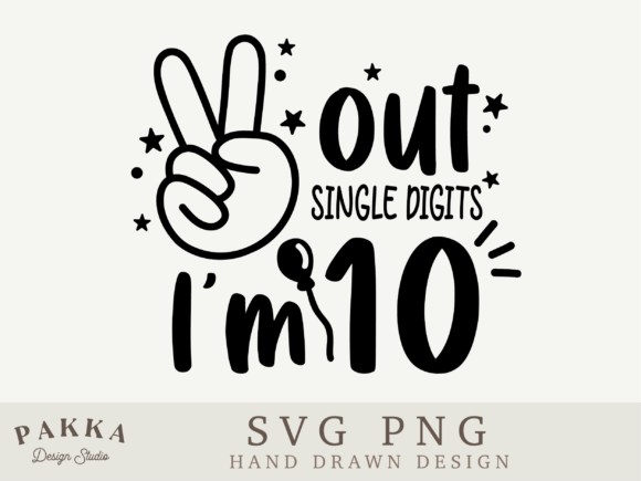 Review: Peace Out Single Digits Im 10 SVG for Embroidery