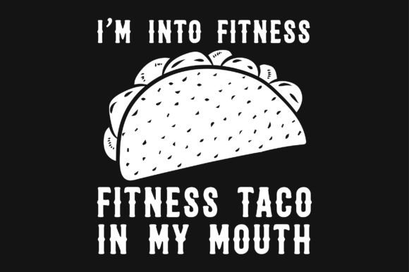 Review: Tacos Funny Fitness SVG for Embroidery