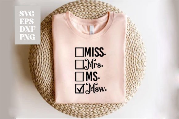 Reviewing Miss Mrs Ms Msw: A Social Worker Typography Design